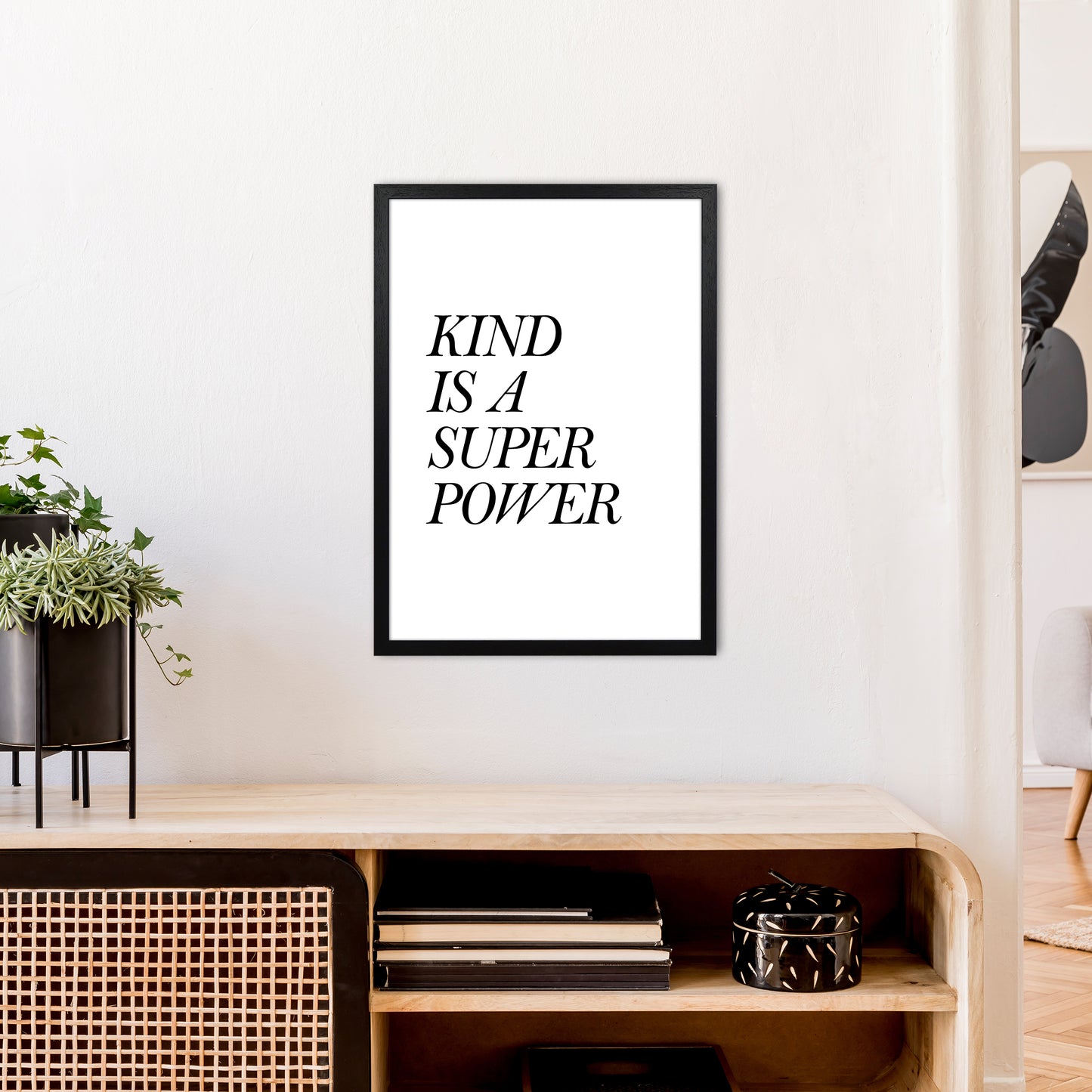 Kind Is A Super Power Art Print by Pixy Paper A2 White Frame