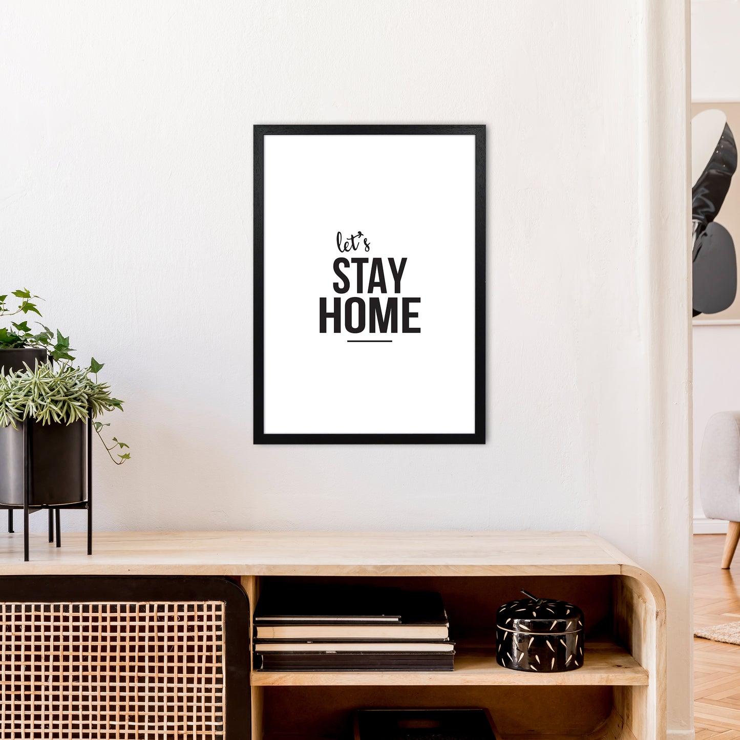 Let'S Stay Home Art Print by Pixy Paper A2 White Frame