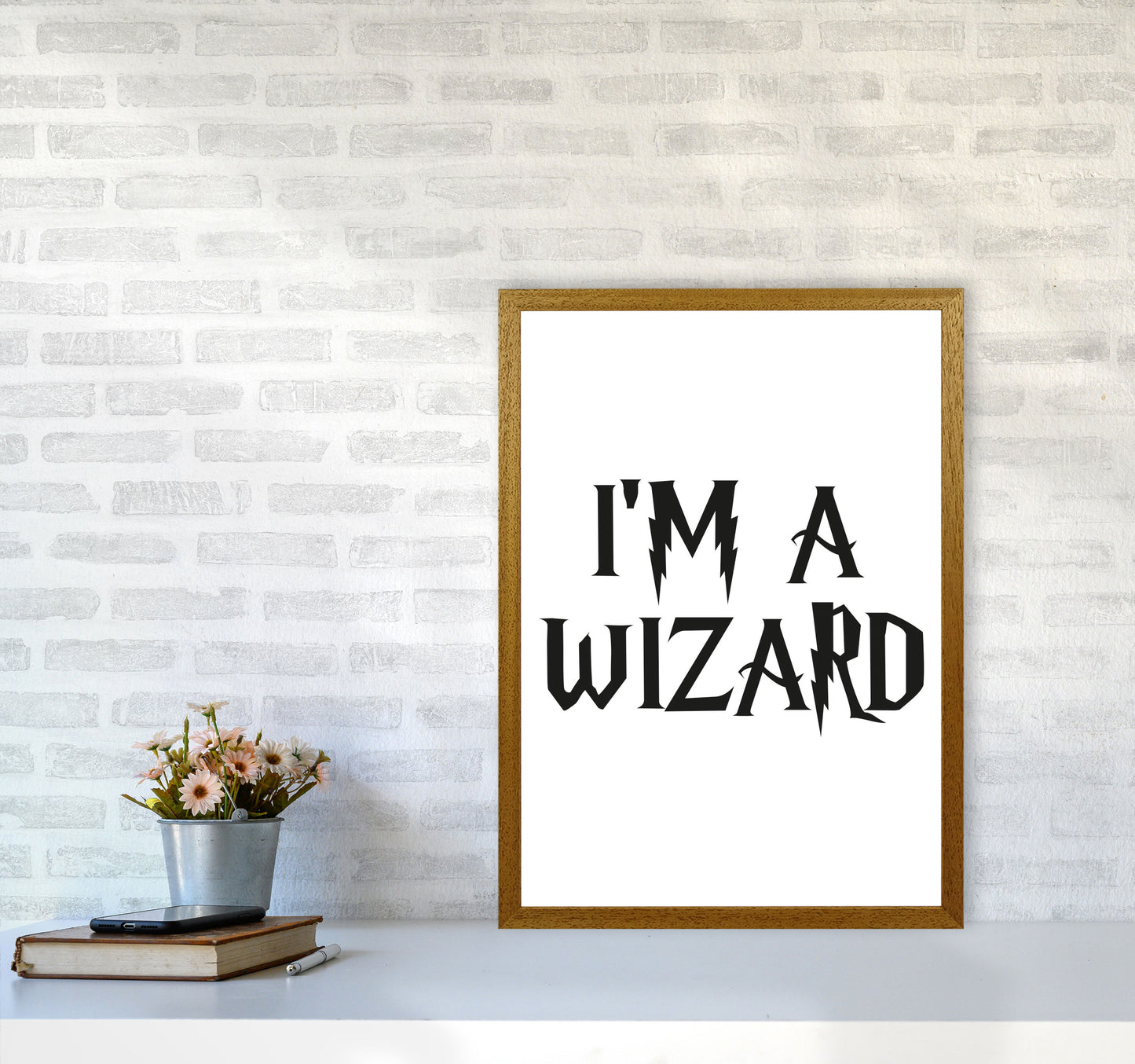 I'm A Wizard Framed Typography Wall Art Print A2 Print Only