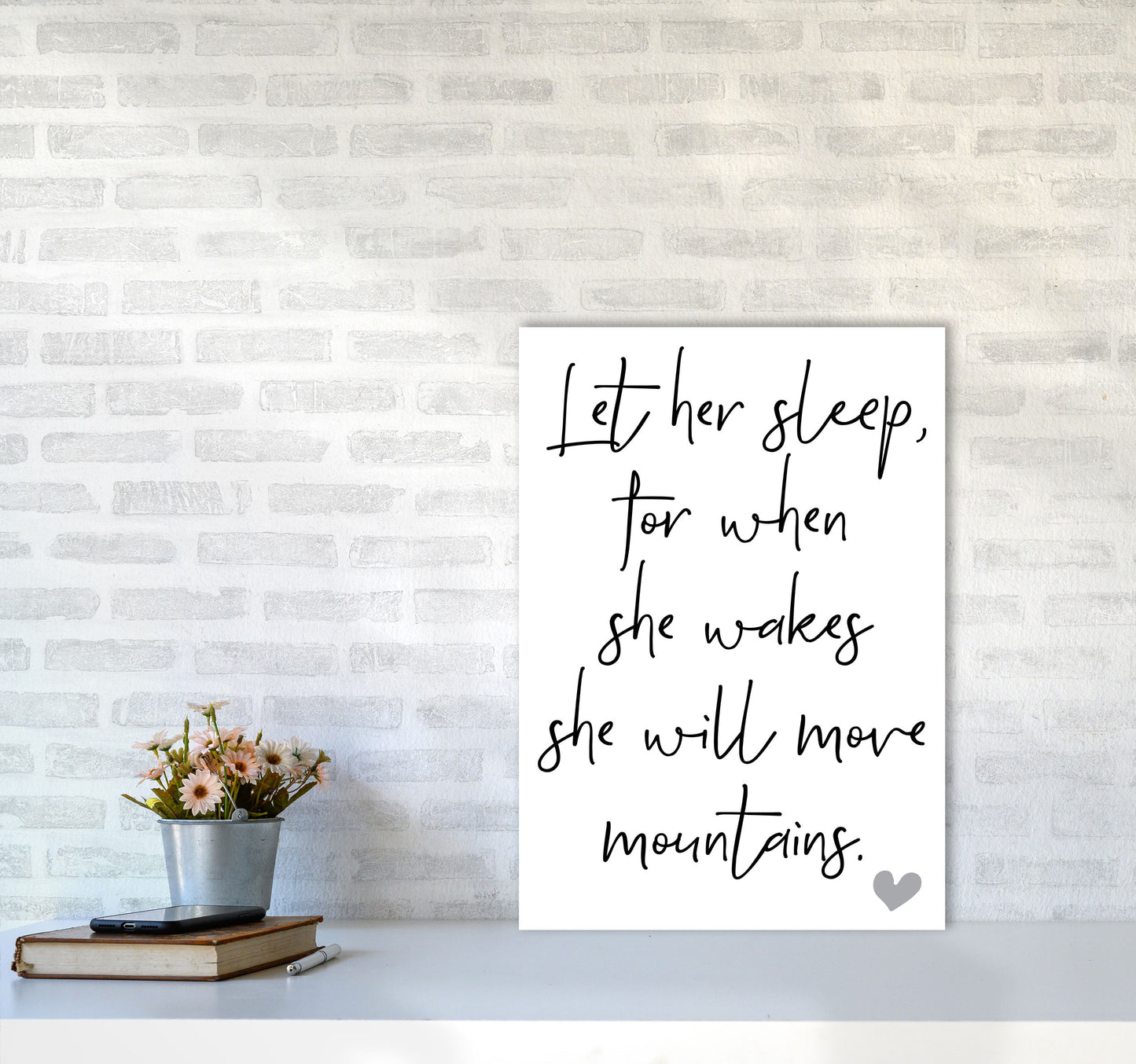 Let Her Sleep Framed Typography Wall Art Print A2 Black Frame