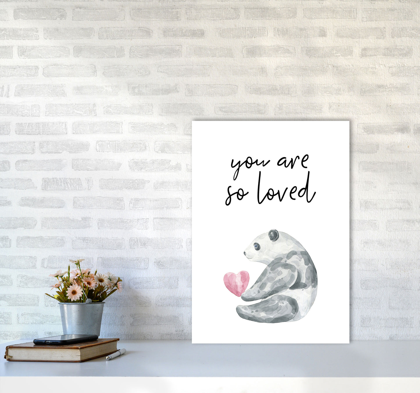 Panda You Are So Loved Framed Nursey Wall Art Print A2 Black Frame