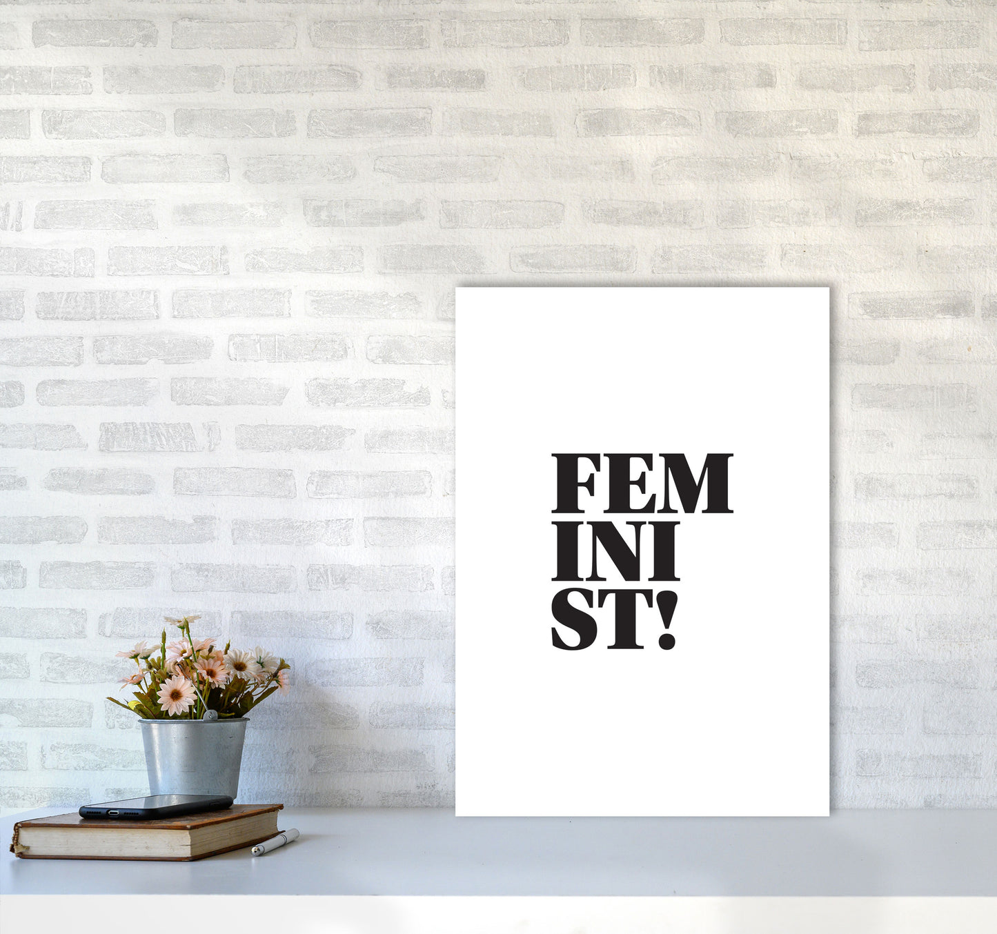Feminist! Framed Typography Wall Art Print A2 Black Frame
