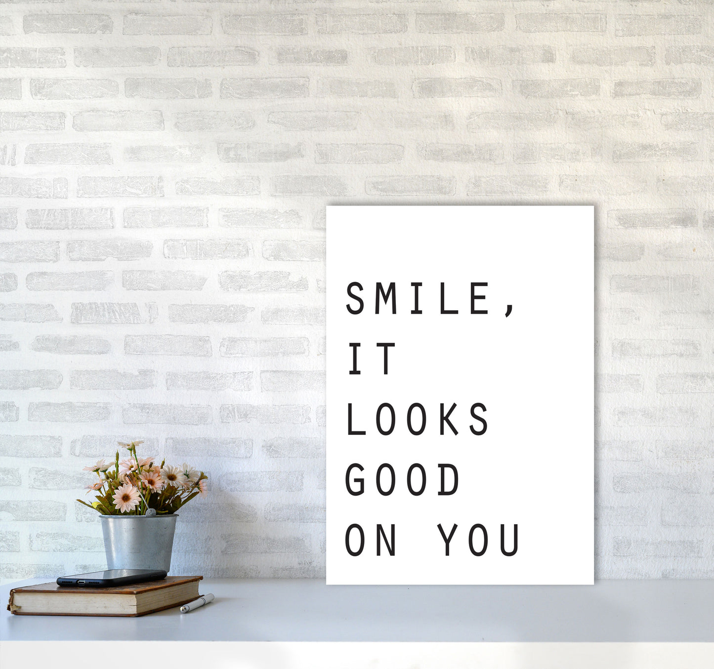 Smile, It Looks Good On You Modern Print A2 Black Frame