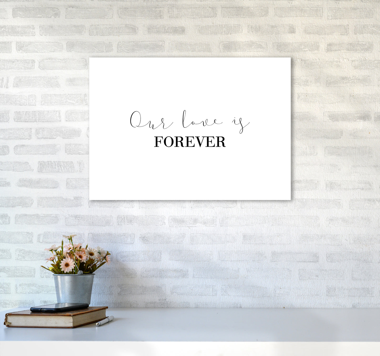 Our Love Is Forever Art Print by Pixy Paper A2 Black Frame