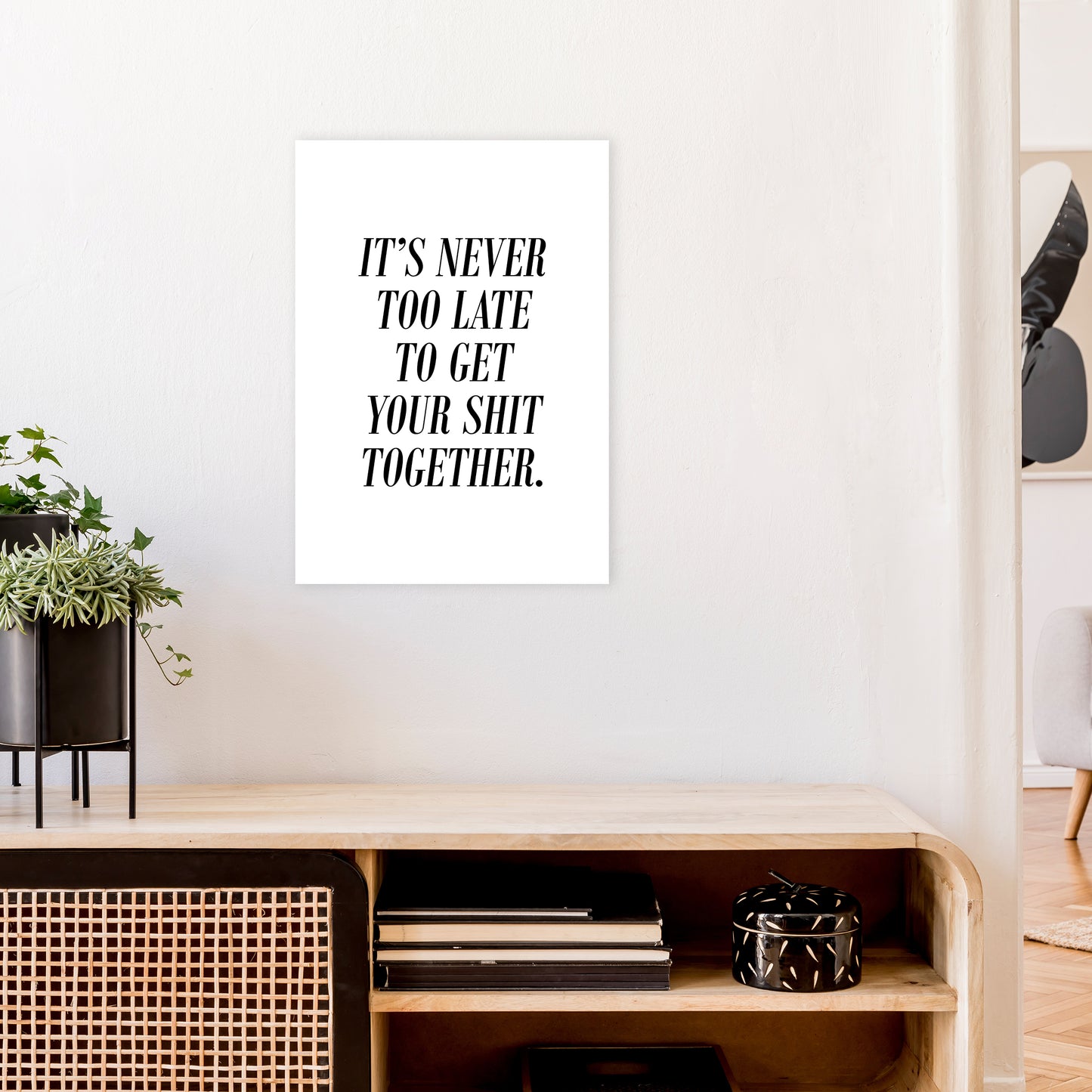 It'S Never Too Late Art Print by Pixy Paper A2 Black Frame