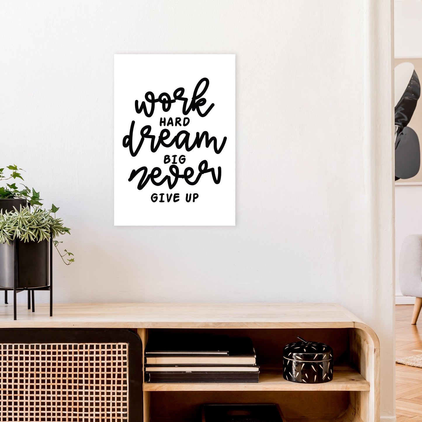 Work Hard Dream Big Art Print by Pixy Paper A2 Black Frame