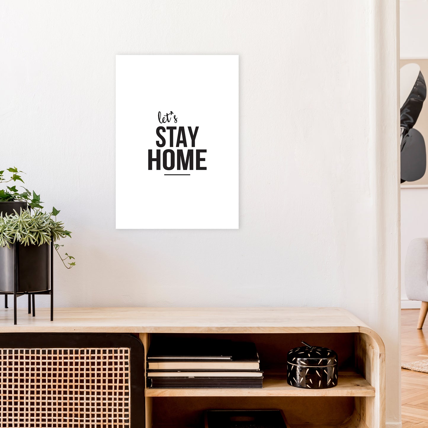 Let'S Stay Home Art Print by Pixy Paper A2 Black Frame