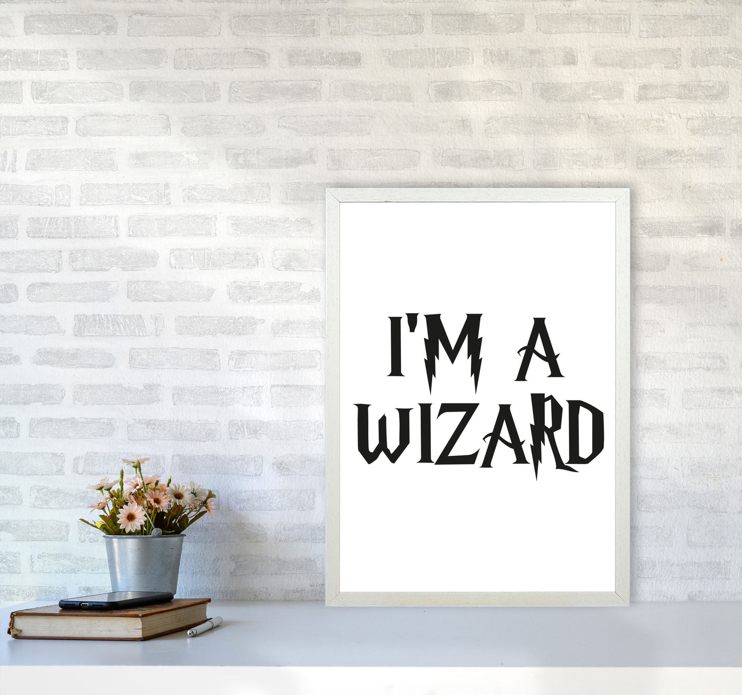 I'm A Wizard Framed Typography Wall Art Print A2 Oak Frame