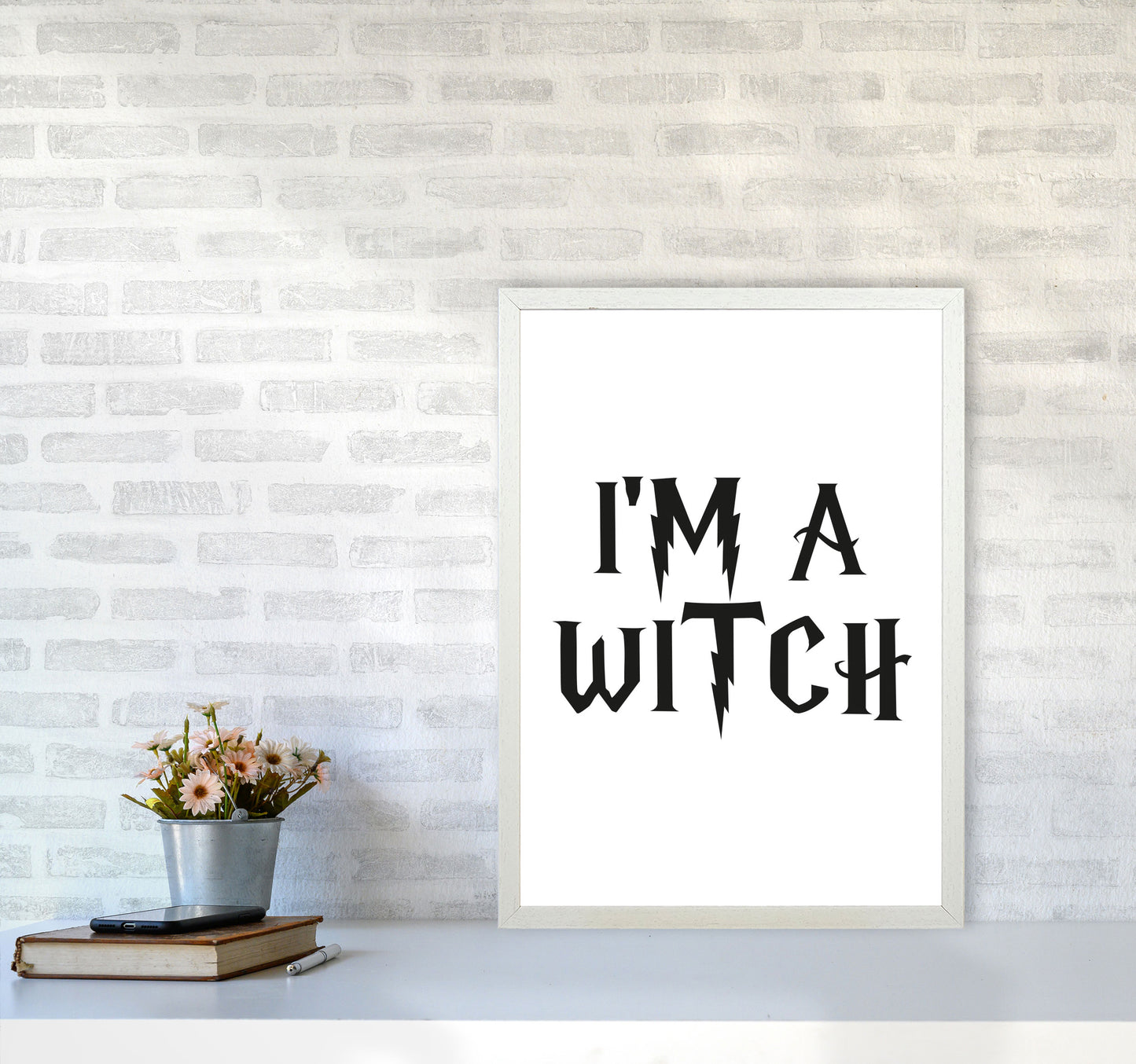 I'm A Witch Framed Typography Wall Art Print A2 Oak Frame