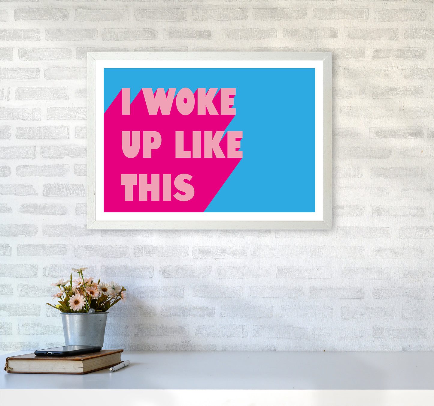 I Woke Up Like This Neon Funk Art Print by Pixy Paper A2 Oak Frame