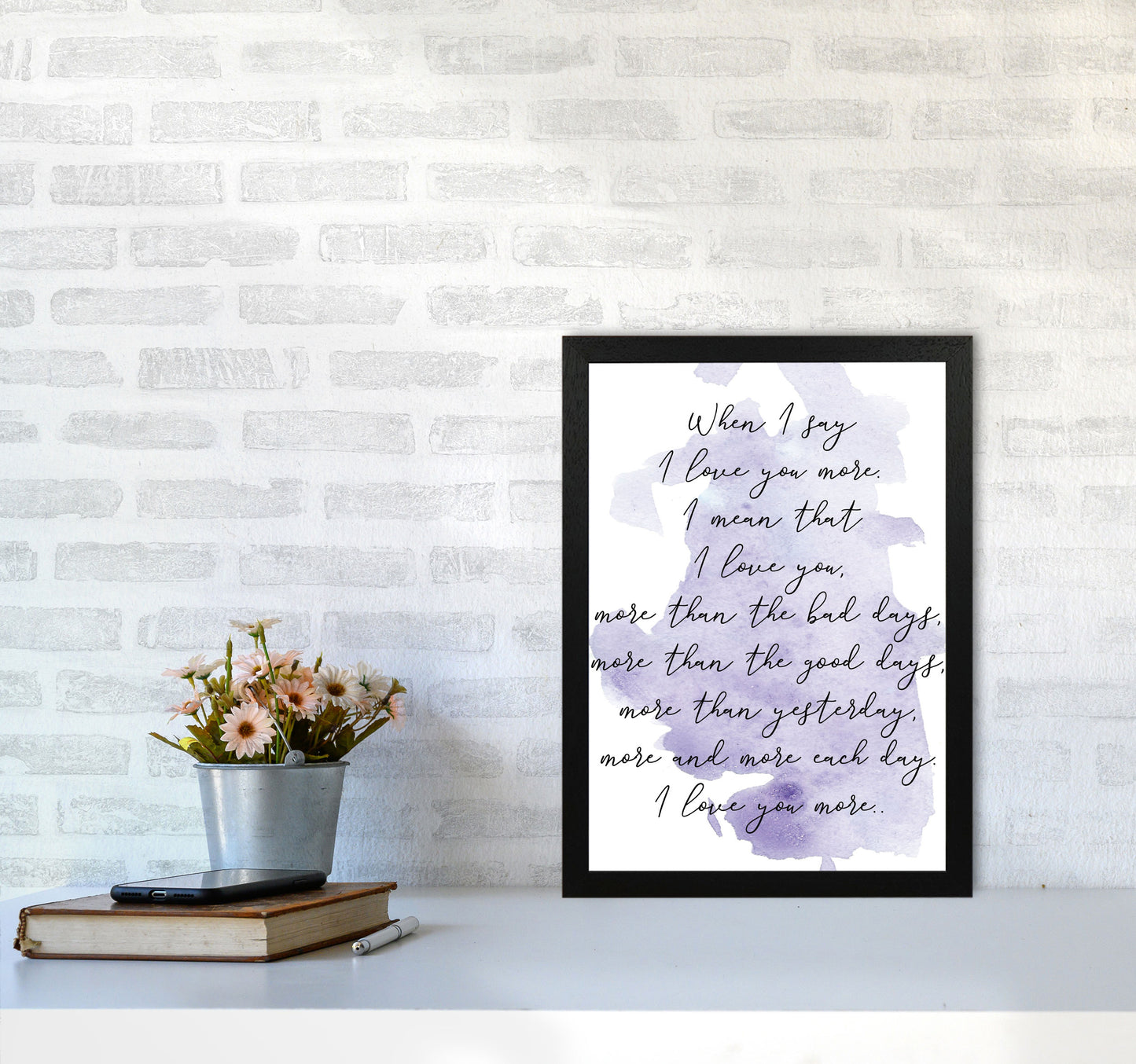 Love You More Purple Watercolour Modern Print A3 White Frame