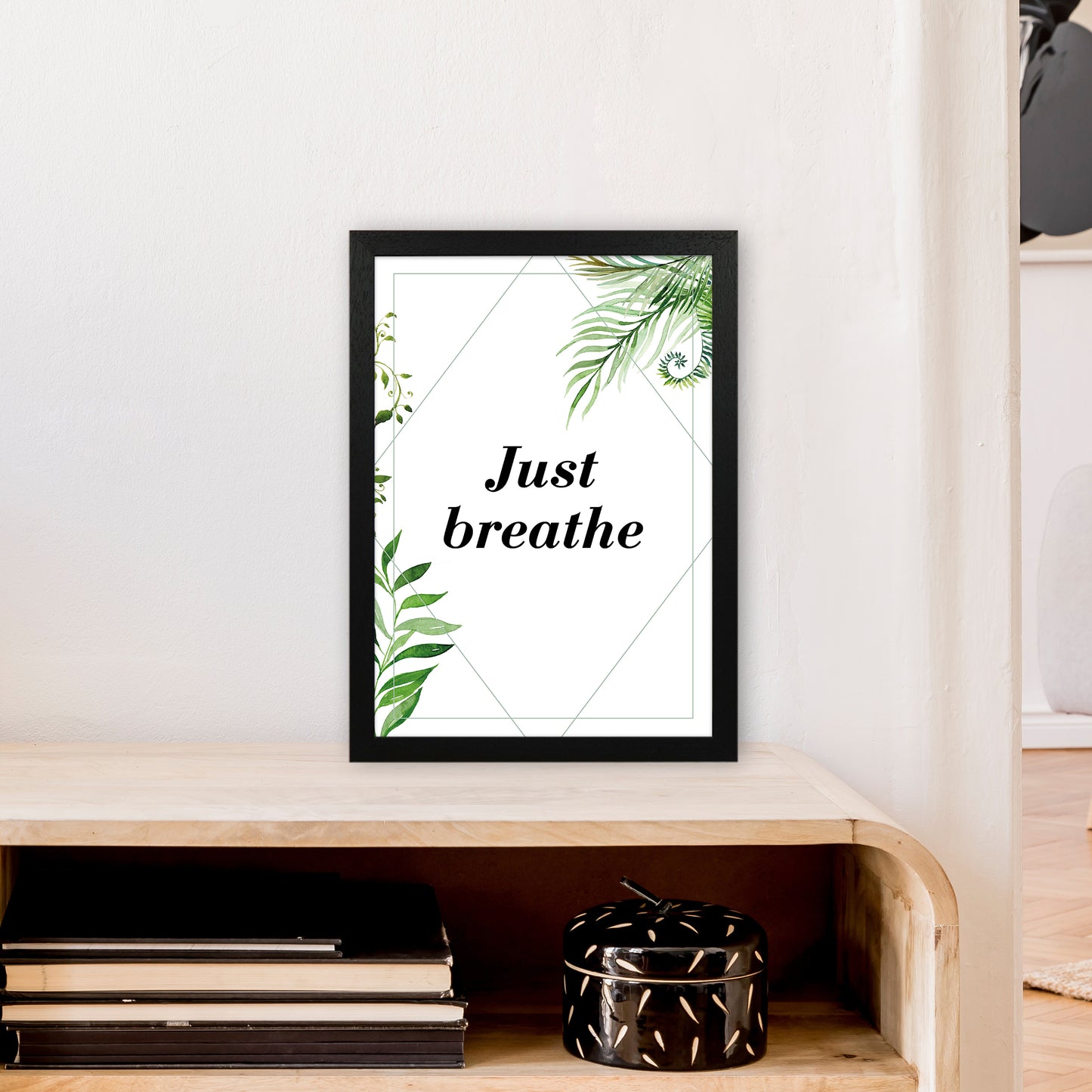 Just Breathe Exotic Art Print by Pixy Paper A3 White Frame