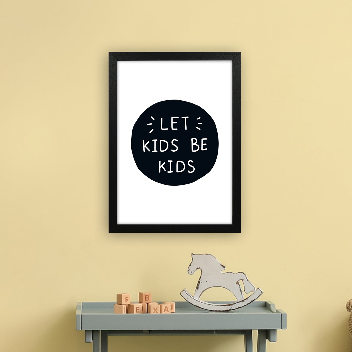 Let Kids Be Kids Super Scandi Art Print by Pixy Paper A3 White Frame