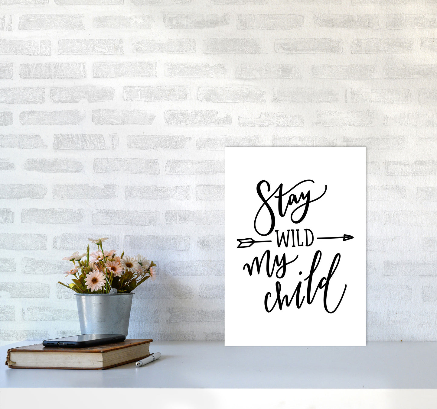 Stay Wild My Child Modern Print A3 Black Frame