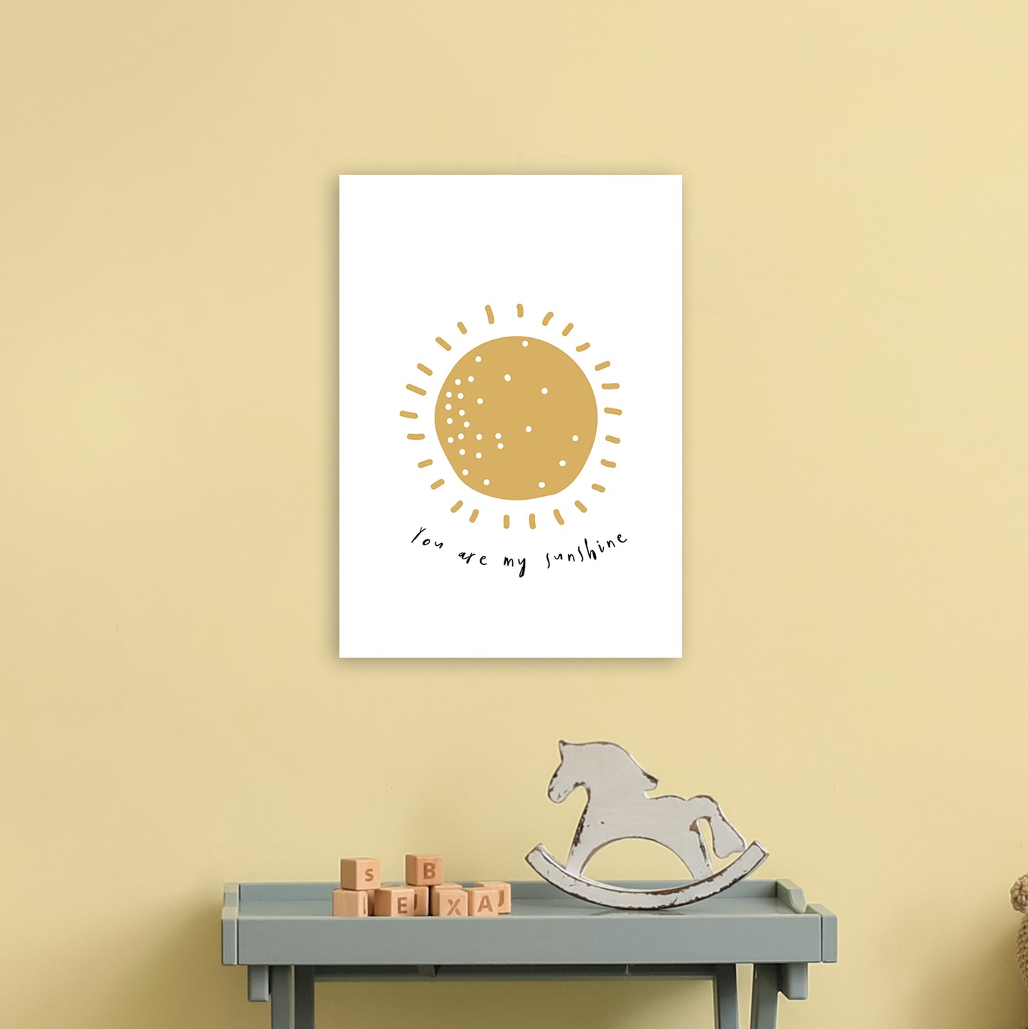 You Are My Sunshine Art Print by Pixy Paper A3 Black Frame