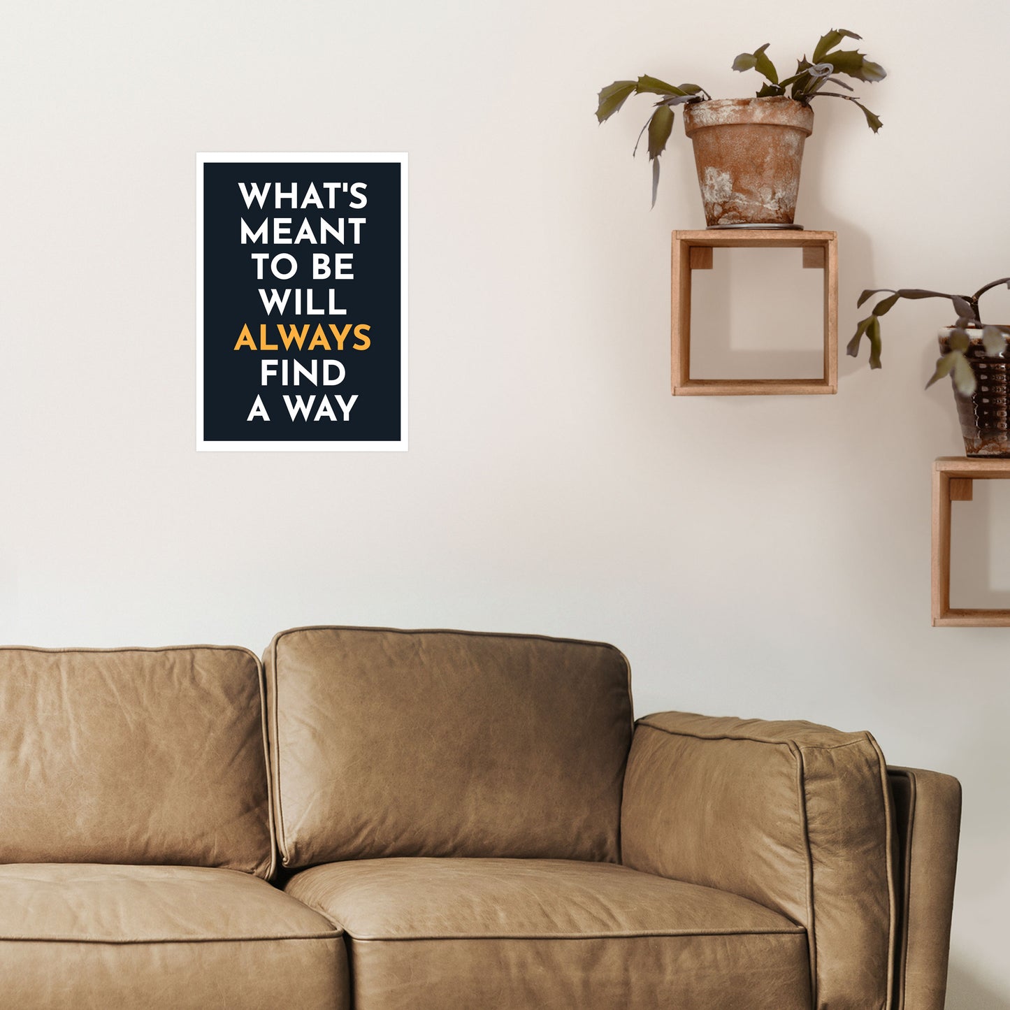 What's Meant To Be Art Print by Pixy Paper A3 Black Frame
