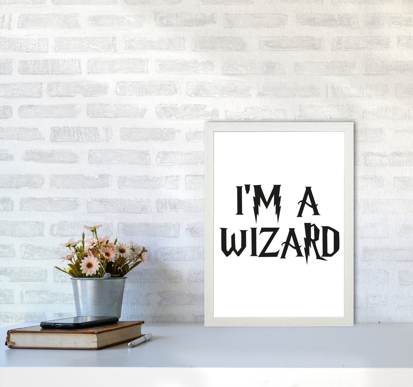 I'm A Wizard Framed Typography Wall Art Print A3 Oak Frame