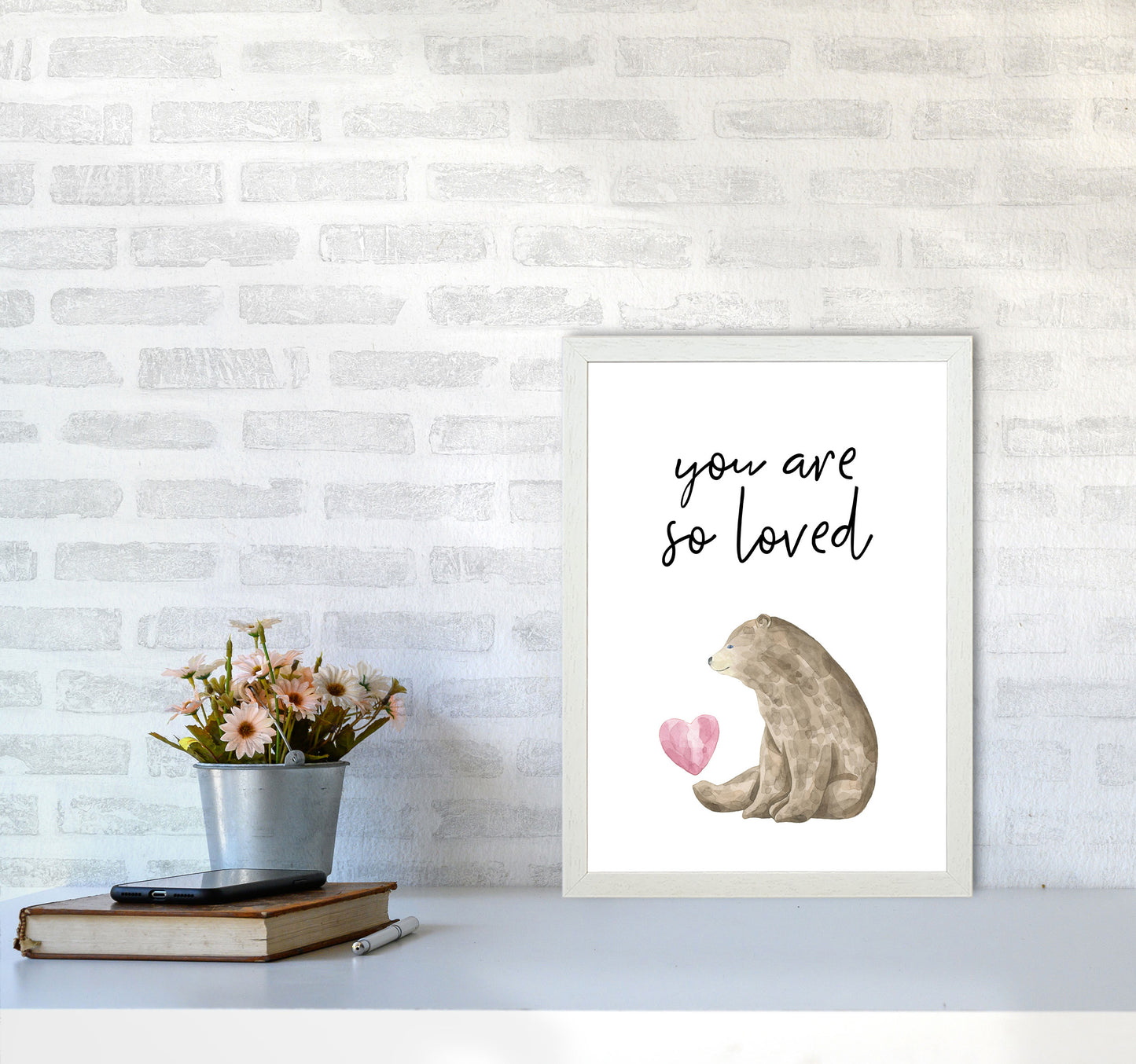 Brown Bear You Are So Loved Framed Nursey Wall Art Print A3 Oak Frame