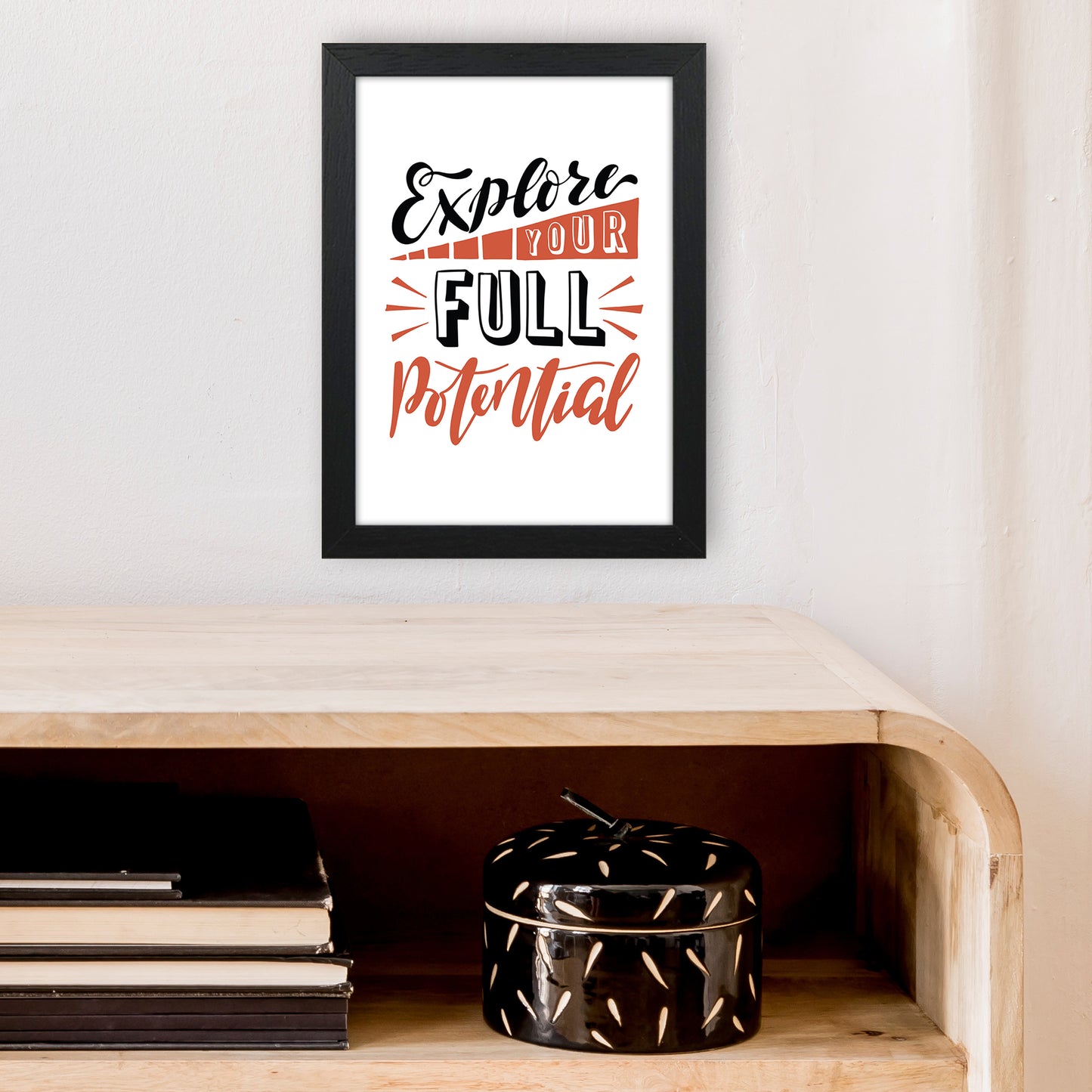 Explore Your Full Potential Art Print by Pixy Paper A4 White Frame