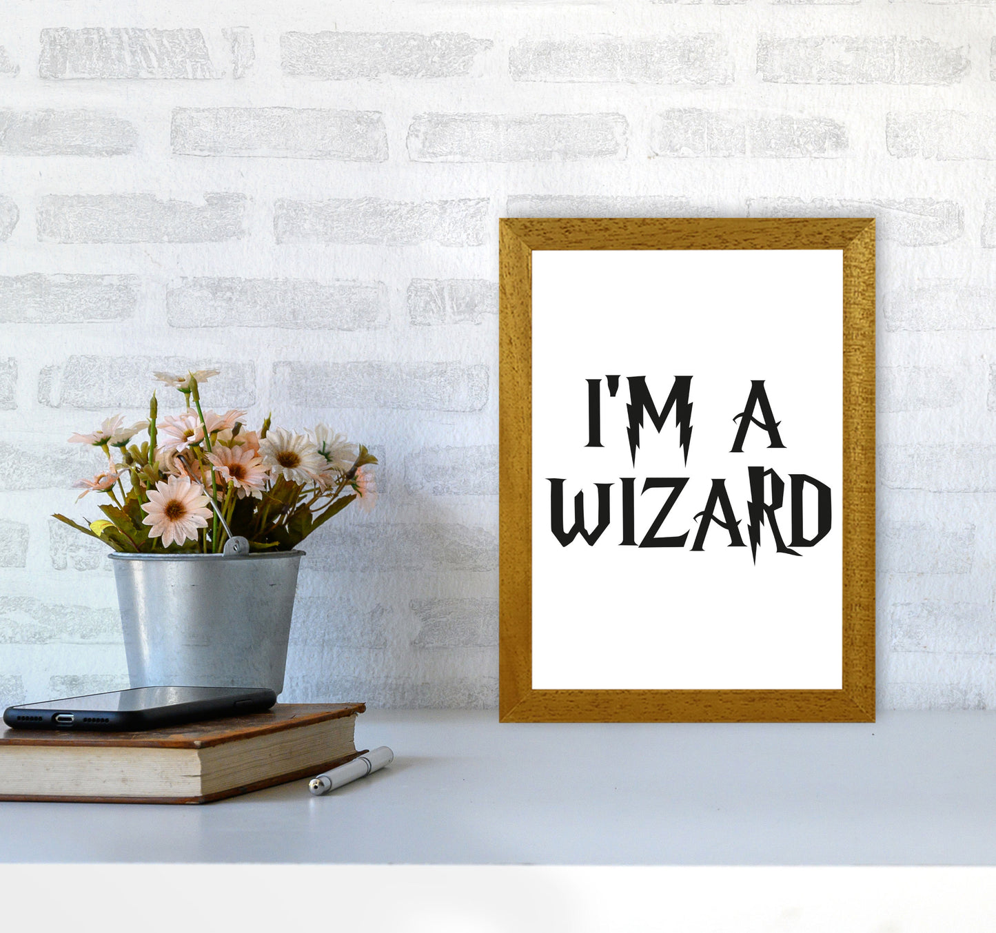 I'm A Wizard Framed Typography Wall Art Print A4 Print Only