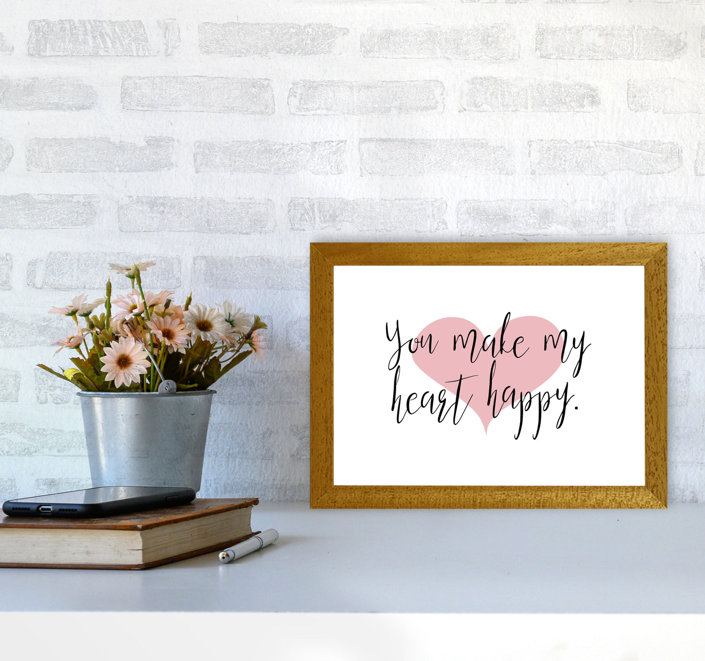You Make My Heart Happy Modern Print A4 Print Only