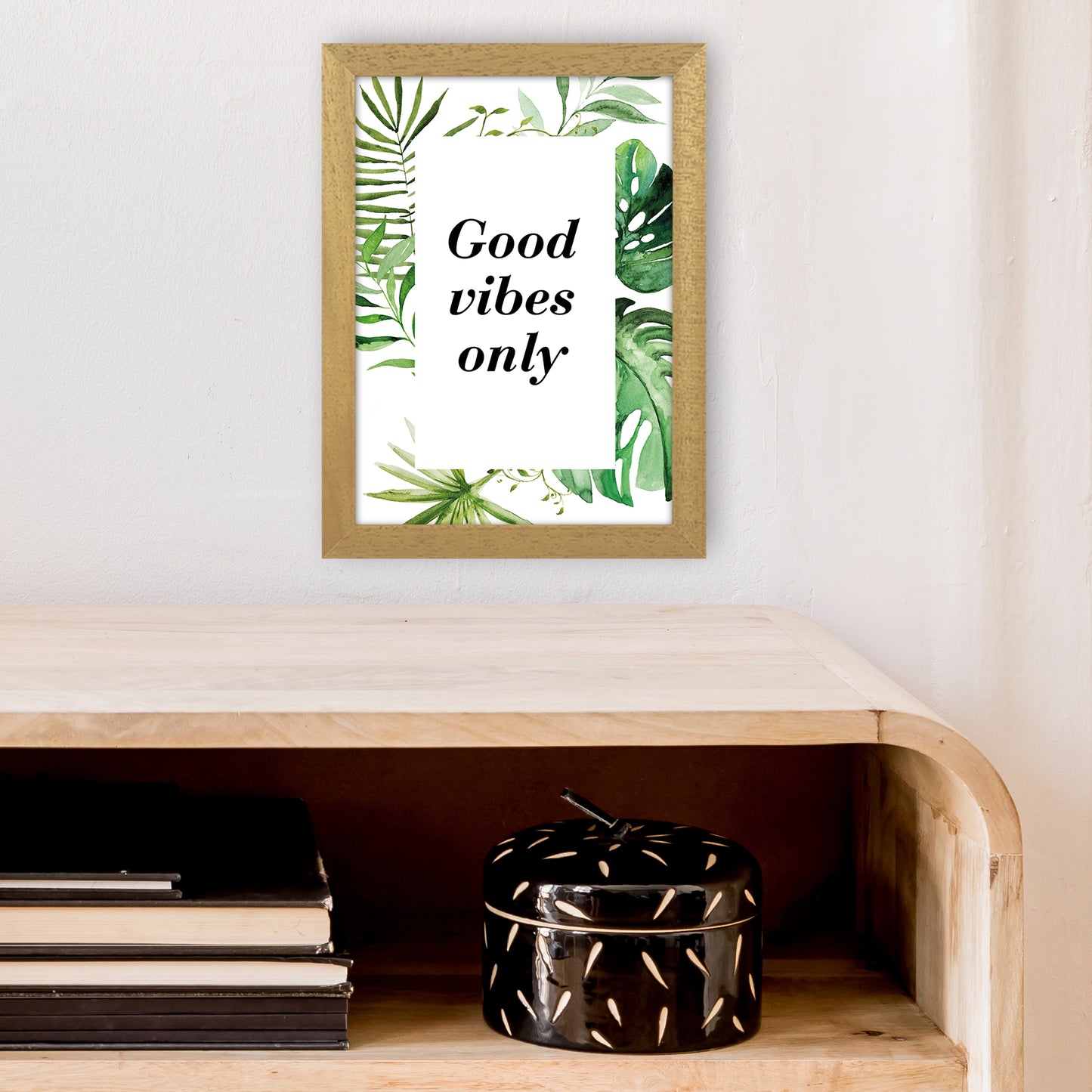 Good Vibes Only Exotic Art Print by Pixy Paper A4 Print Only