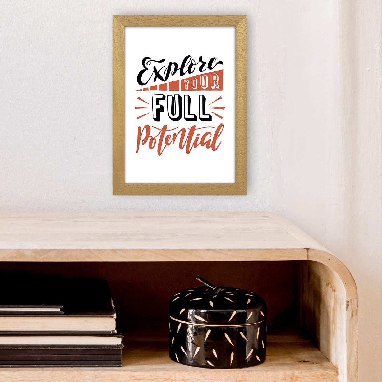 Explore Your Full Potential Art Print by Pixy Paper A4 Print Only