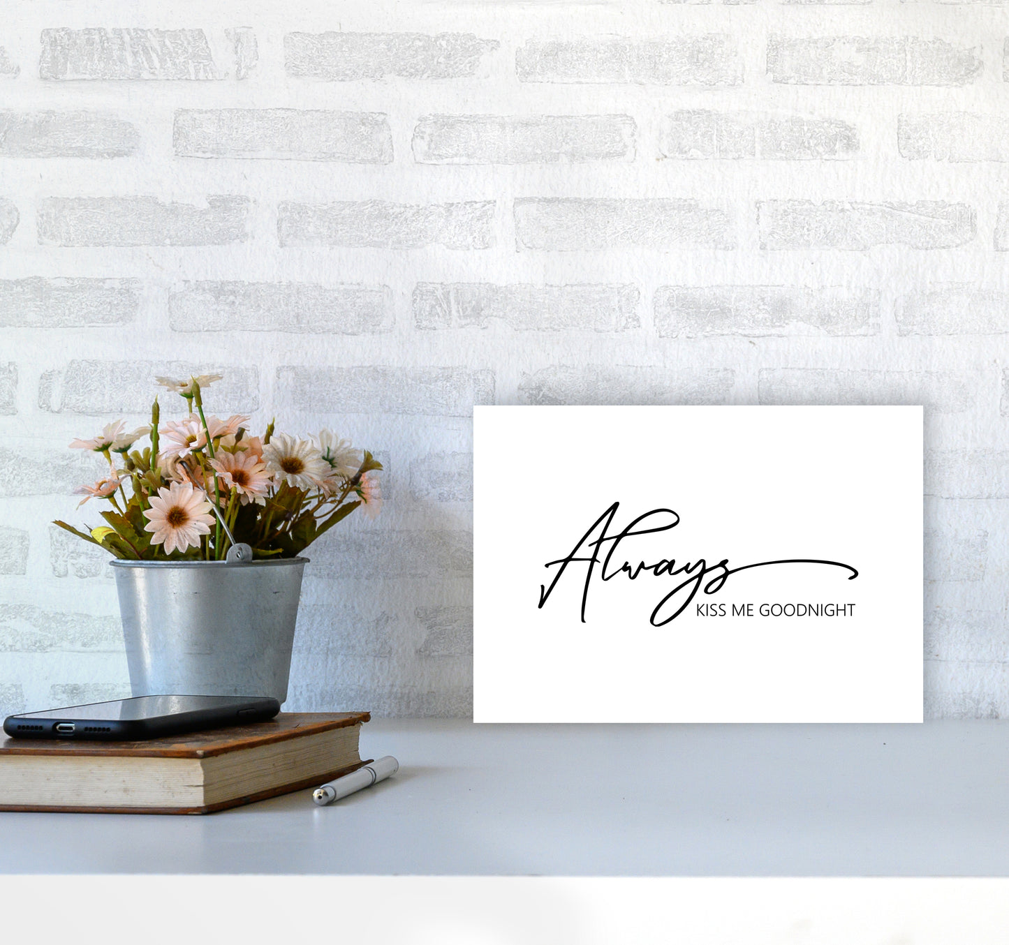 Always Kiss Me Goodnight Art Print by Pixy Paper A4 Black Frame
