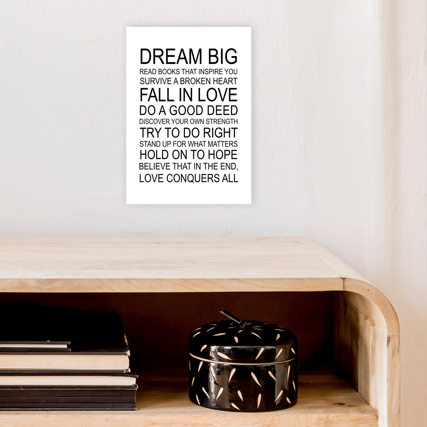 Dream Big Inspirational Art Print by Pixy Paper A4 Black Frame
