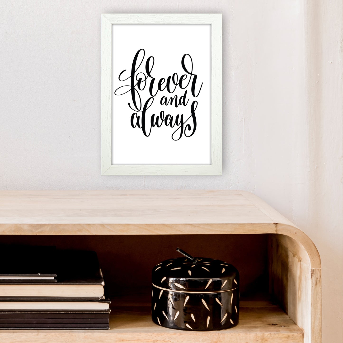 Forever And Always Art Print by Pixy Paper A4 Oak Frame
