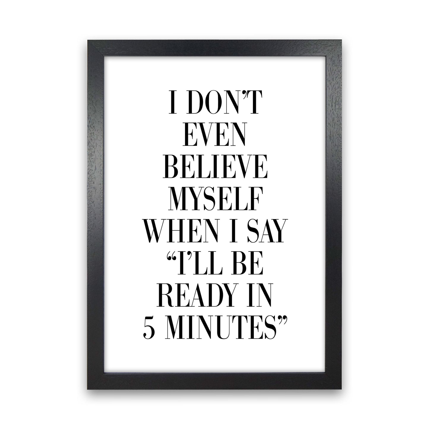 Ready In 5 Minutes Modern Print Black Grain