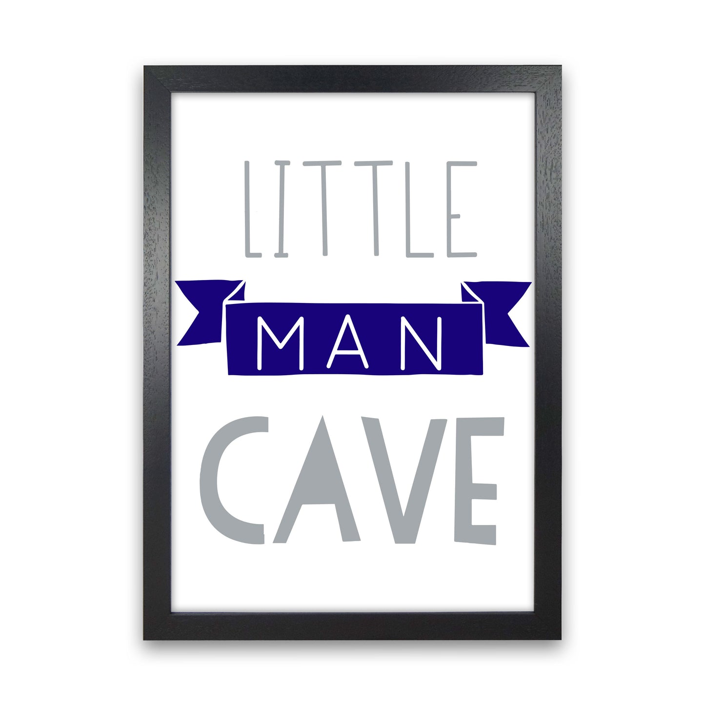 Little Man Cave Navy Banner Framed Nursey Wall Art Print Black Grain