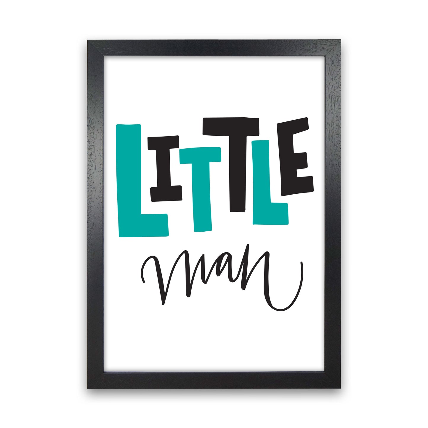Little Man Teal And Black Framed Nursey Wall Art Print Black Grain