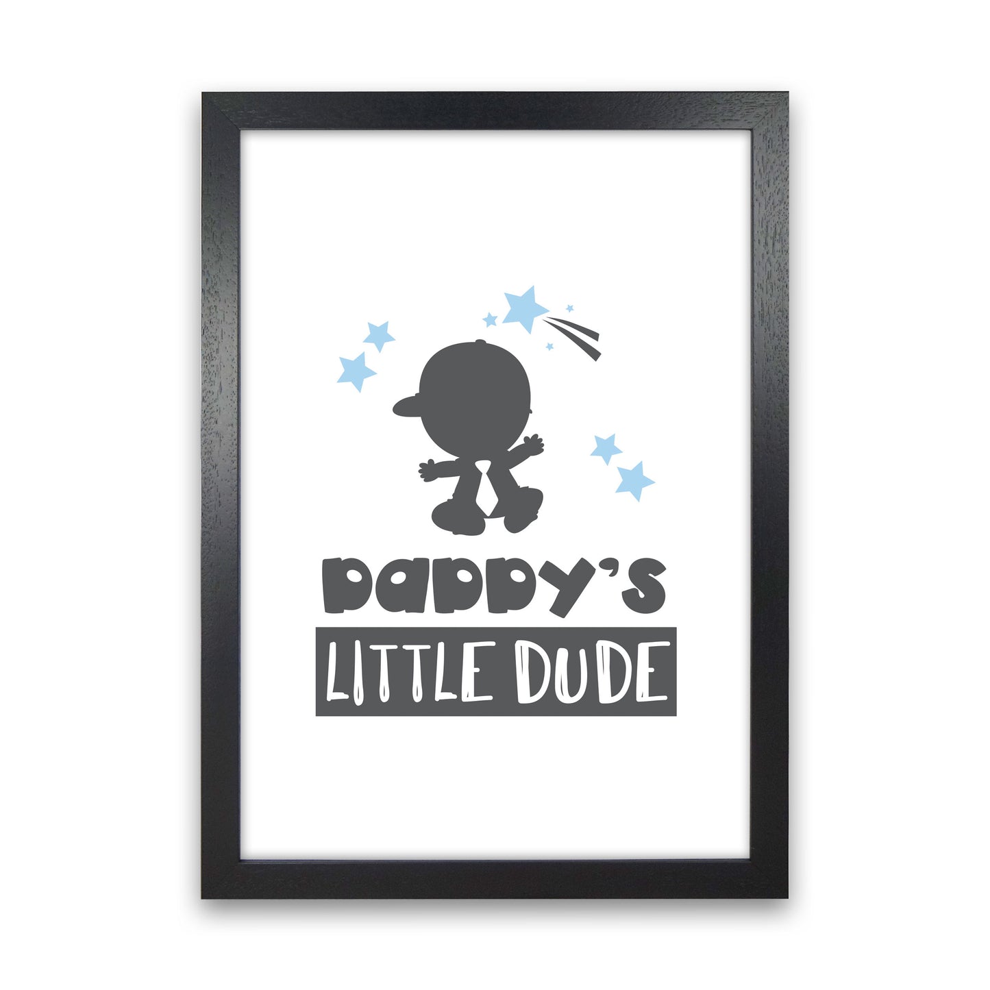 Daddy's Little Dude Framed Nursey Wall Art Print Black Grain
