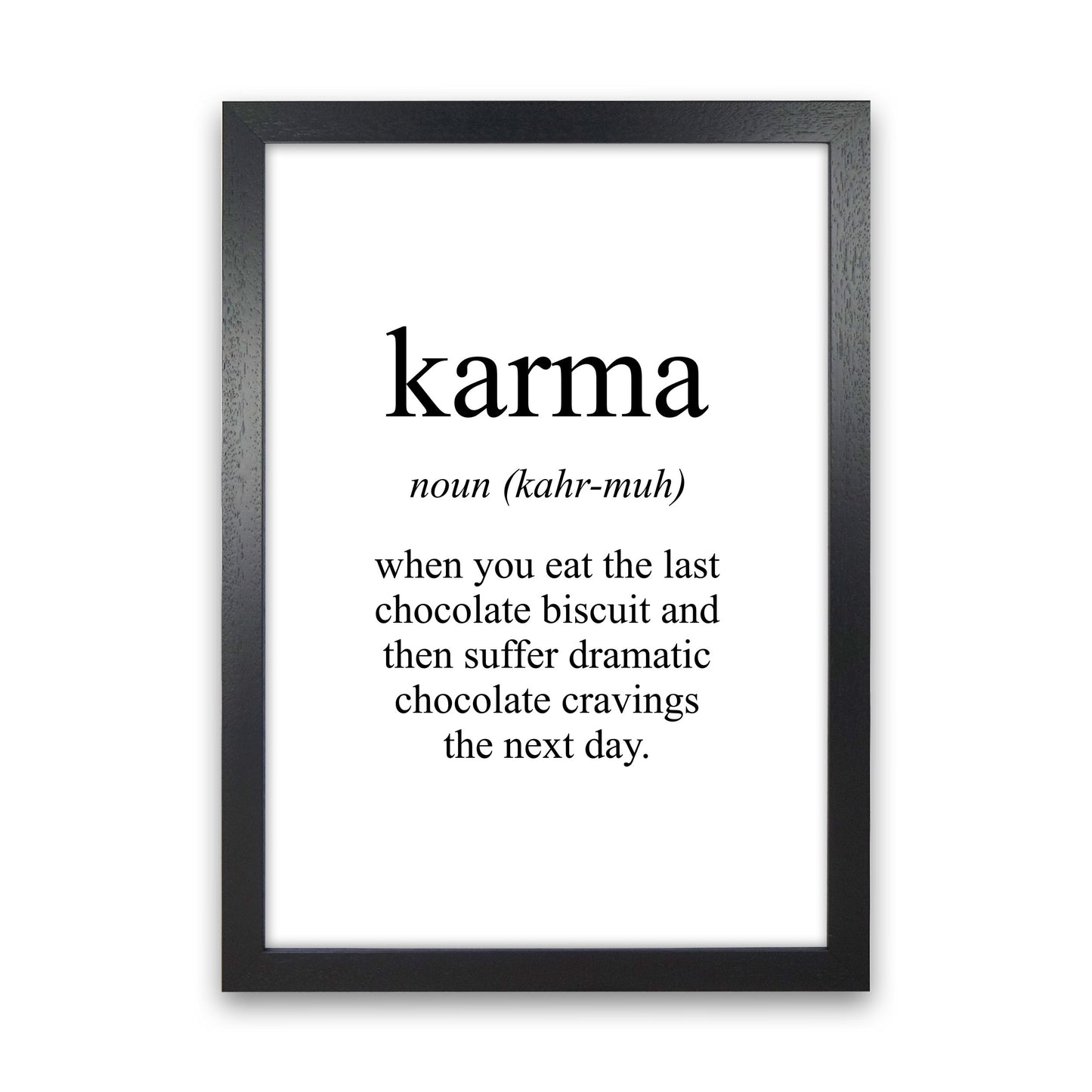 Karma Framed Typography Wall Art Print Black Grain