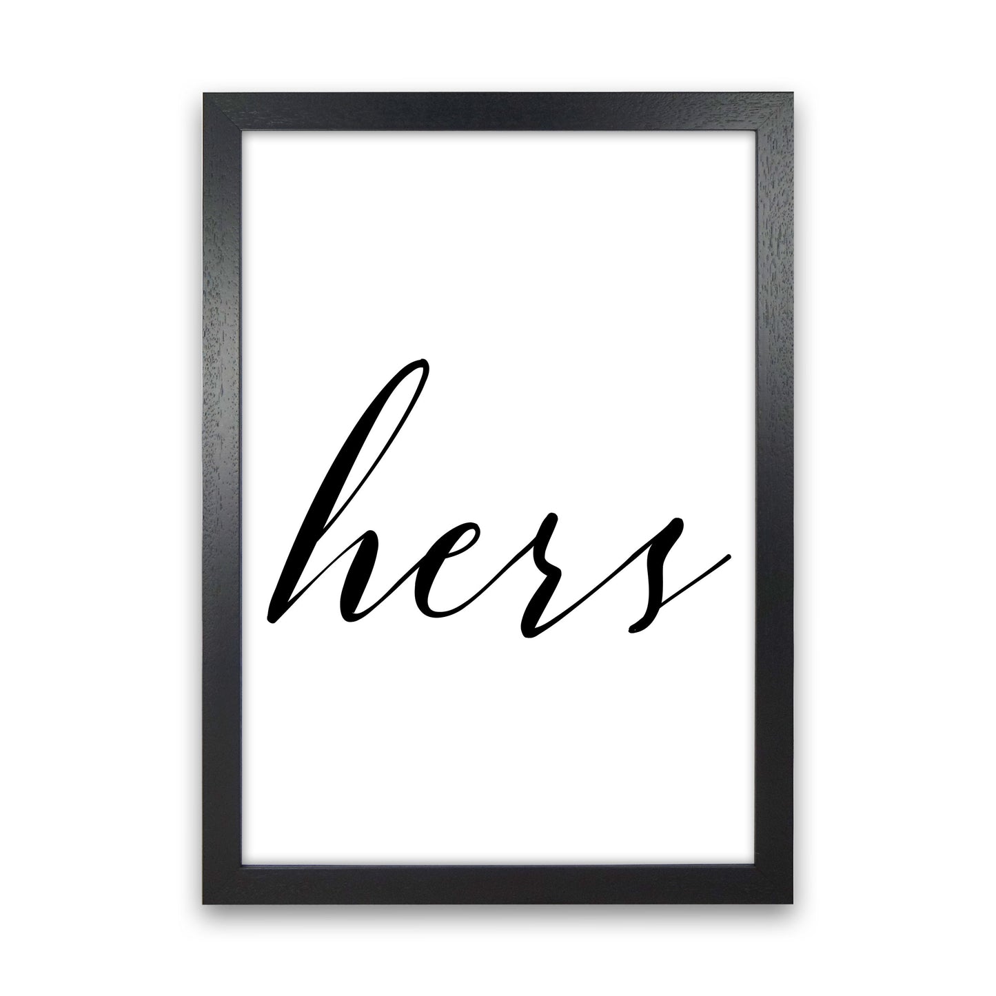 Hers Framed Typography Wall Art Print Black Grain