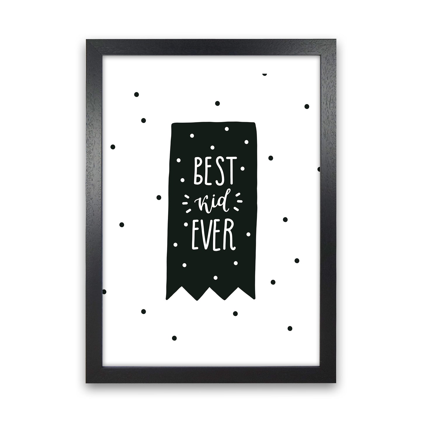 Best Kid Ever Flag Black Super Scandi Art Print by Pixy Paper Black Grain