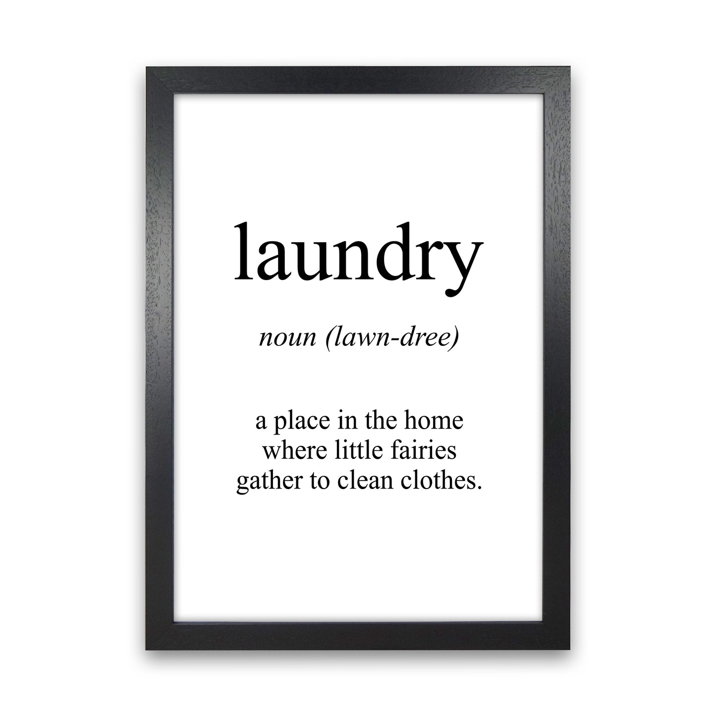 Laundry Meaning Art Print by Pixy Paper Black Grain