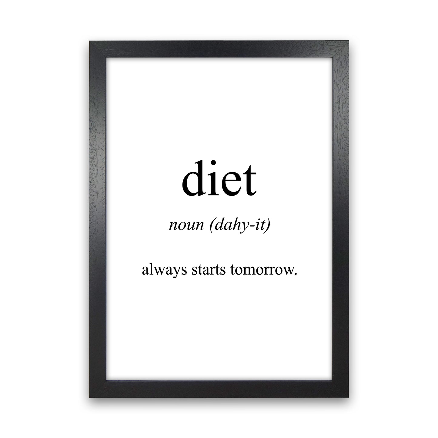 Diet Meaning Art Print by Pixy Paper Black Grain