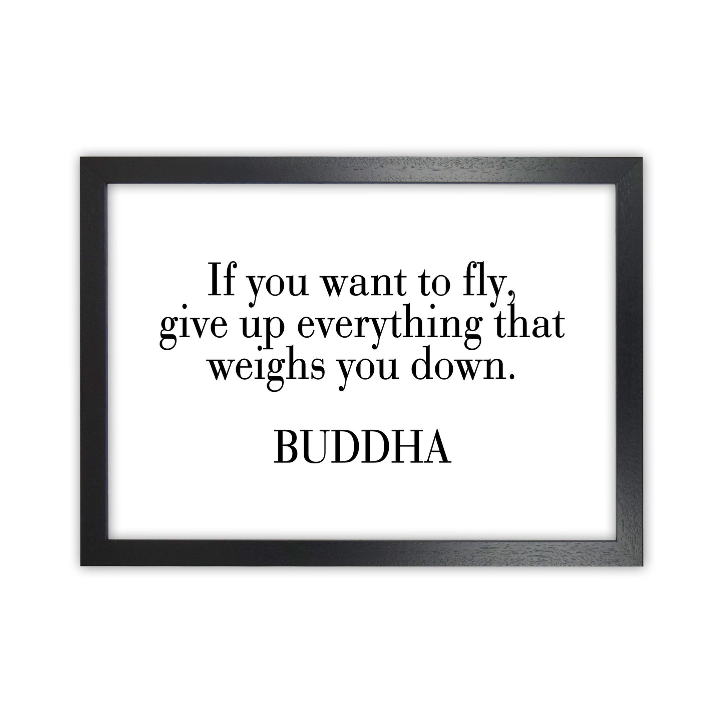 If You Want To Fly - Buddha Art Print by Pixy Paper Black Grain