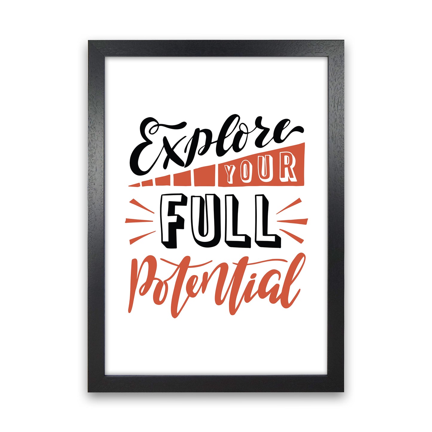 Explore Your Full Potential Art Print by Pixy Paper Black Grain