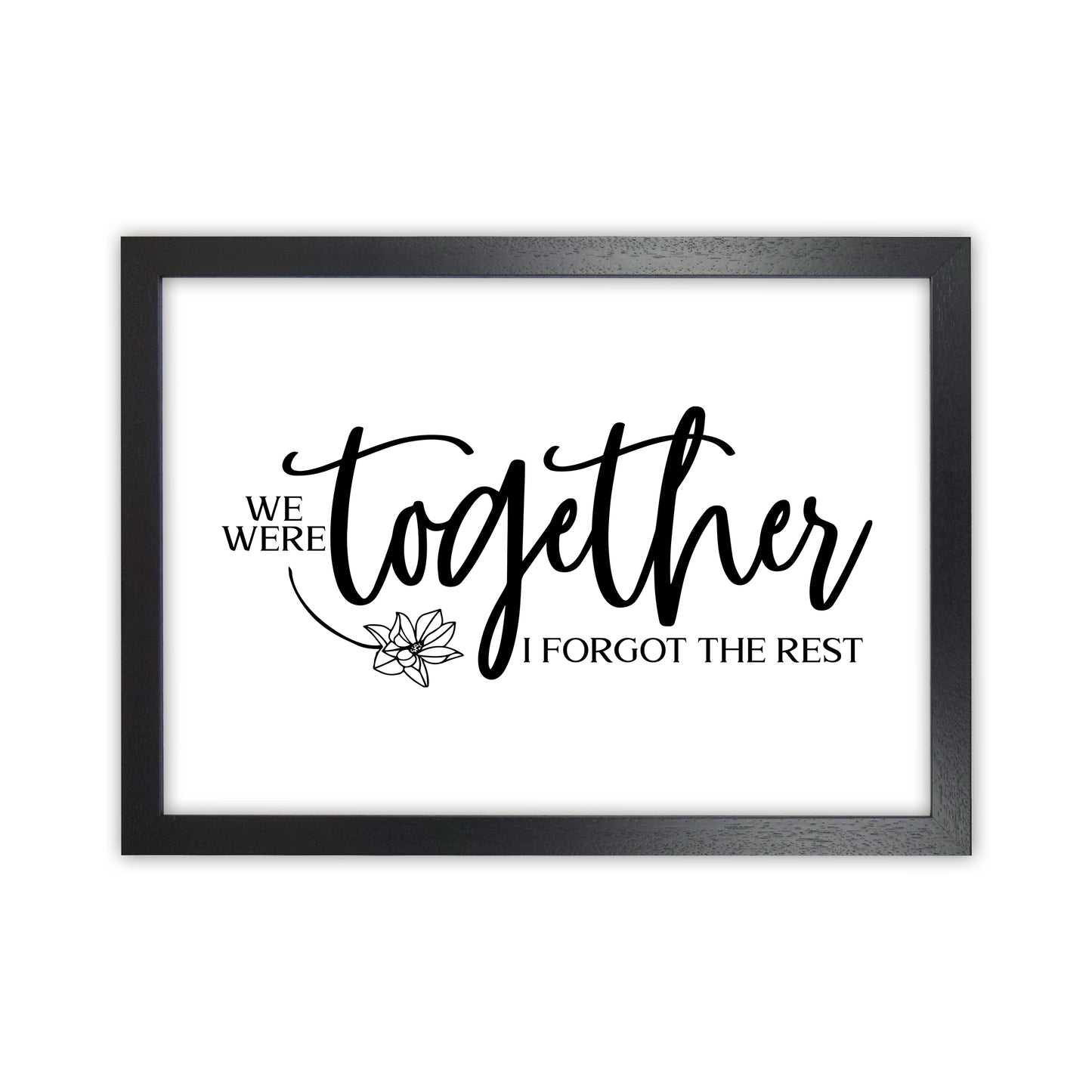 We Were Together Landscape Art Print by Pixy Paper Black Grain