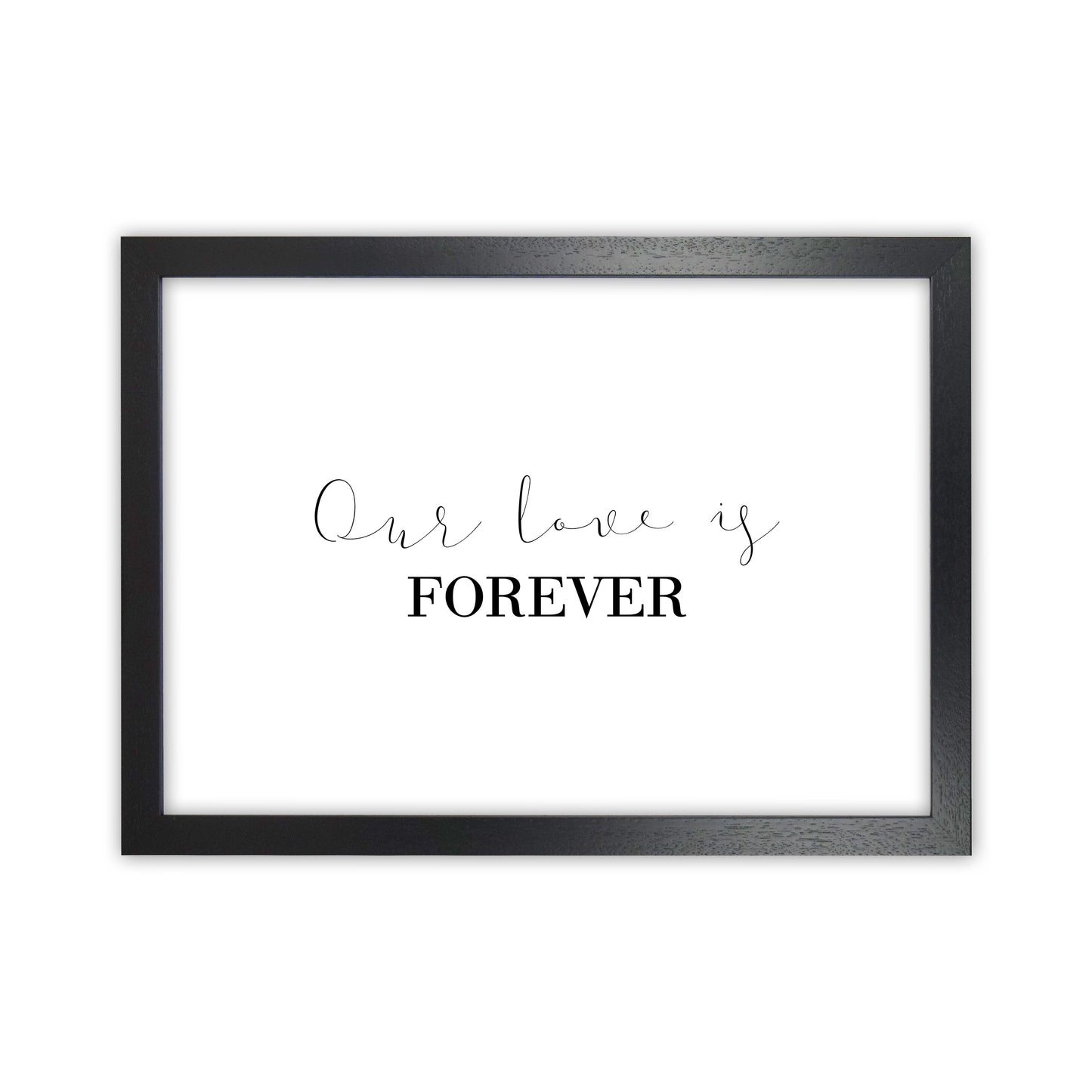 Our Love Is Forever Art Print by Pixy Paper Black Grain