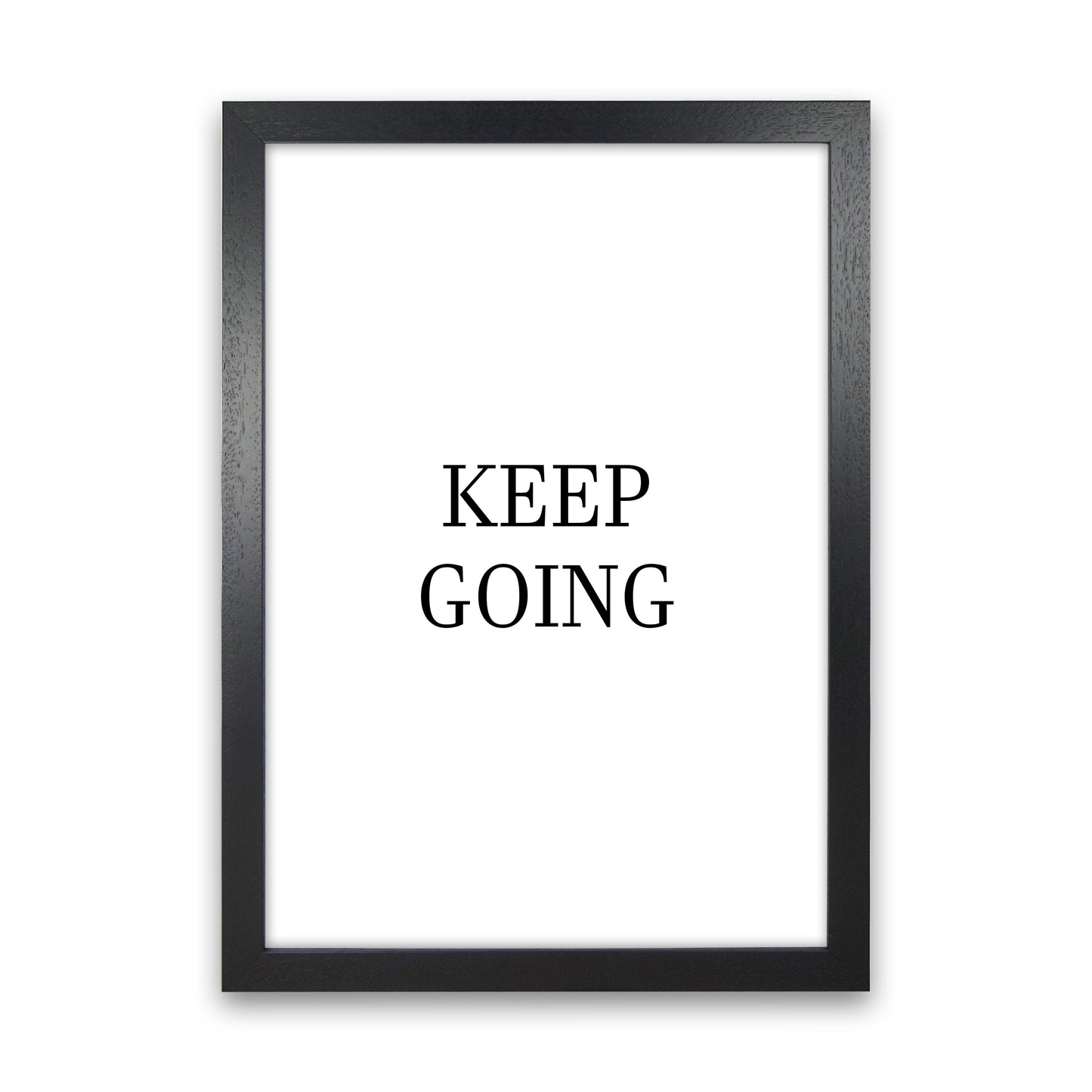 Keep Going Art Print by Pixy Paper Black Grain