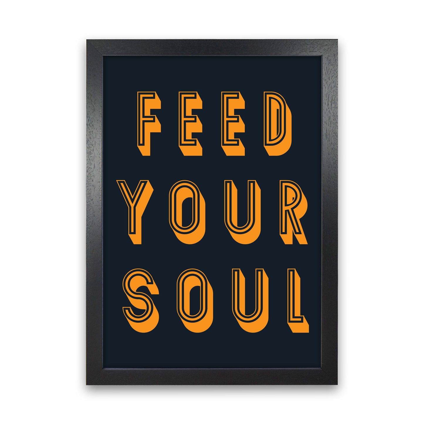 Feed Your Soul Art Print by Pixy Paper Black Grain