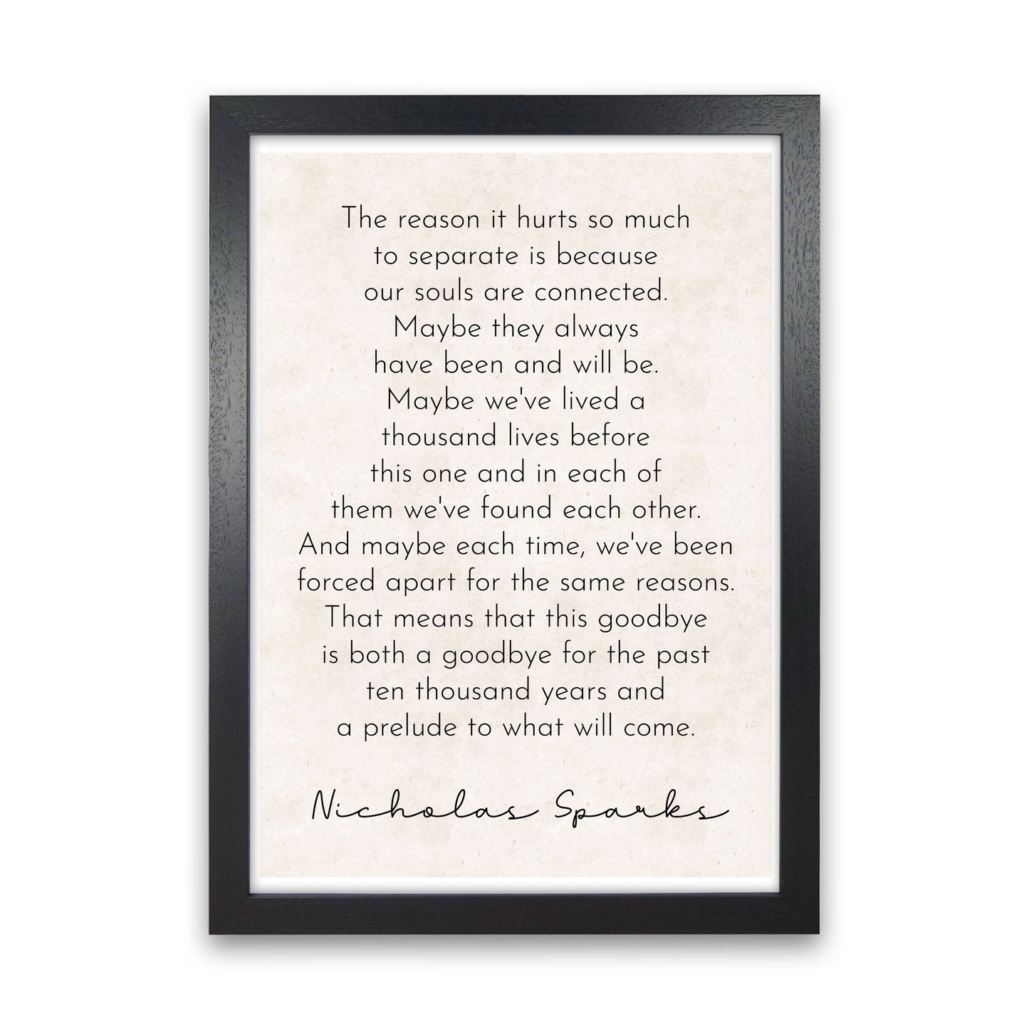Our Souls - Nicholas Sparks Art Print by Pixy Paper Black Grain