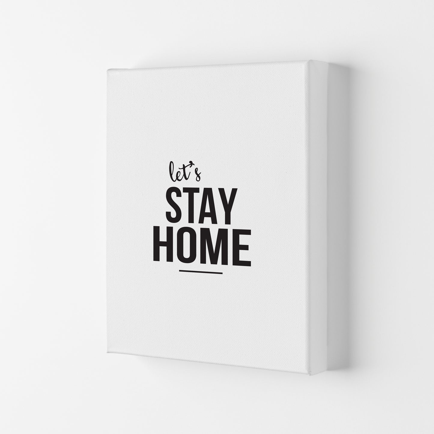 Let's Stay Home Framed Typography Wall Art Print Canvas