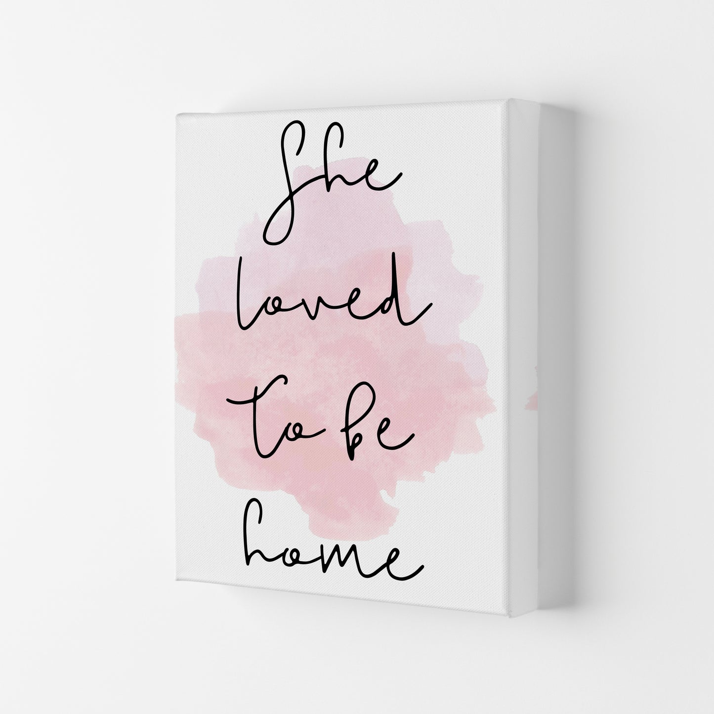 She Loved To Be HomeLink Watercolour Modern Print Canvas