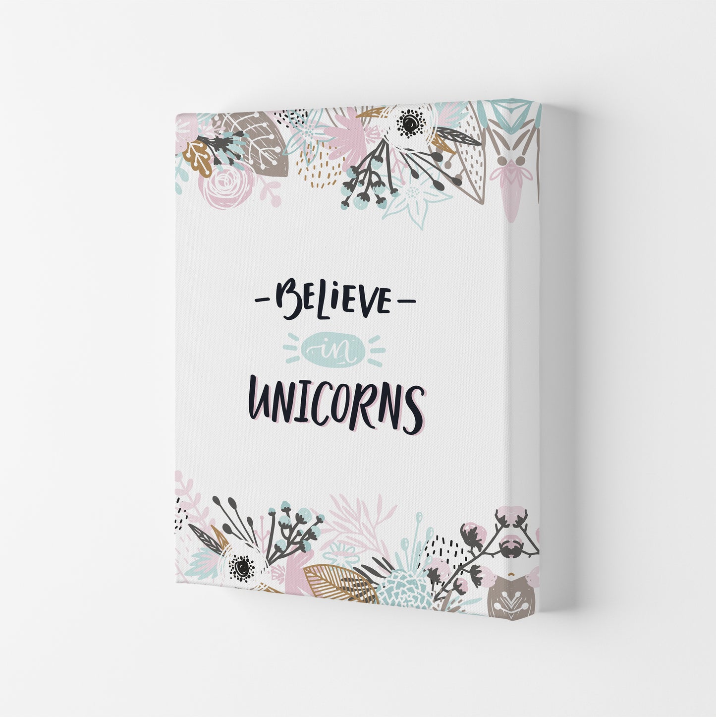 Believe In Unicorns Floral Art Print by Pixy Paper Canvas