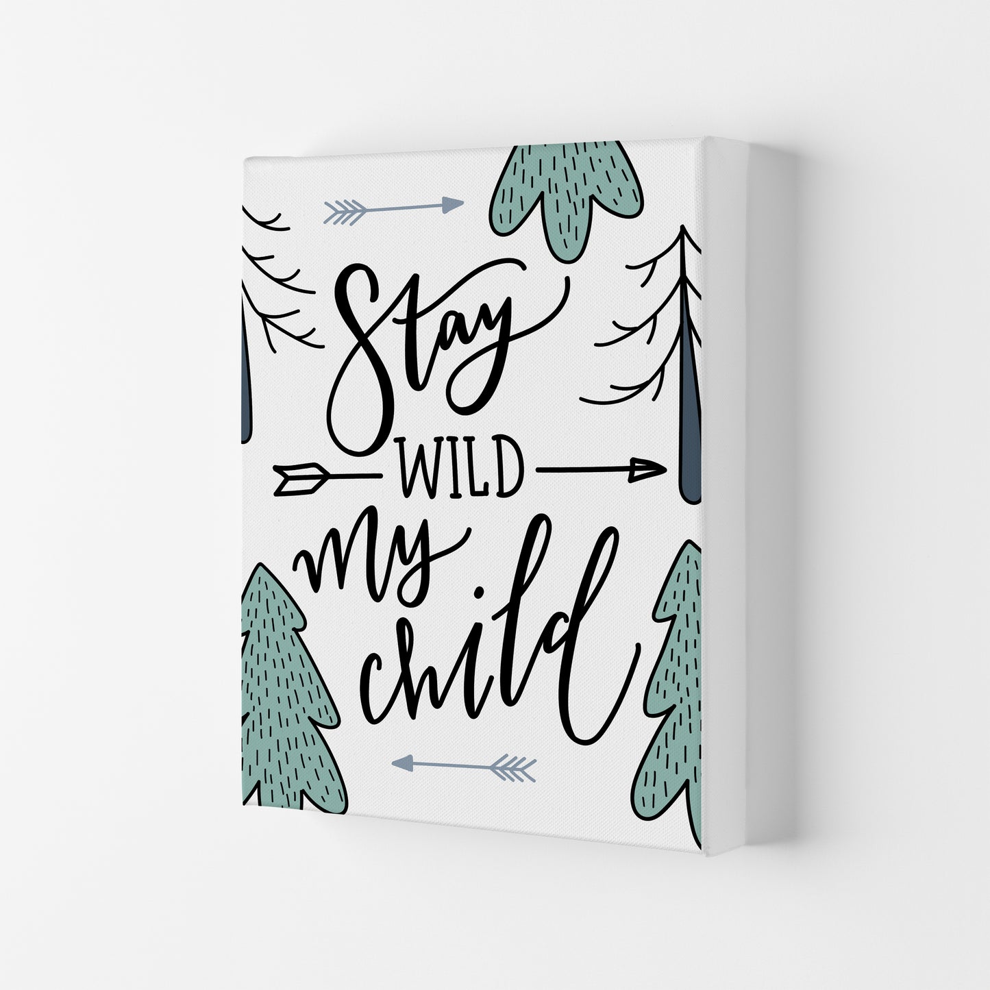 Stay Wild My Child Art Print by Pixy Paper Canvas